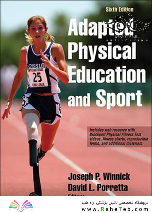 Adapted Physical Education and Sport Sixth Edition2016 تربیت بدنی ورزشی