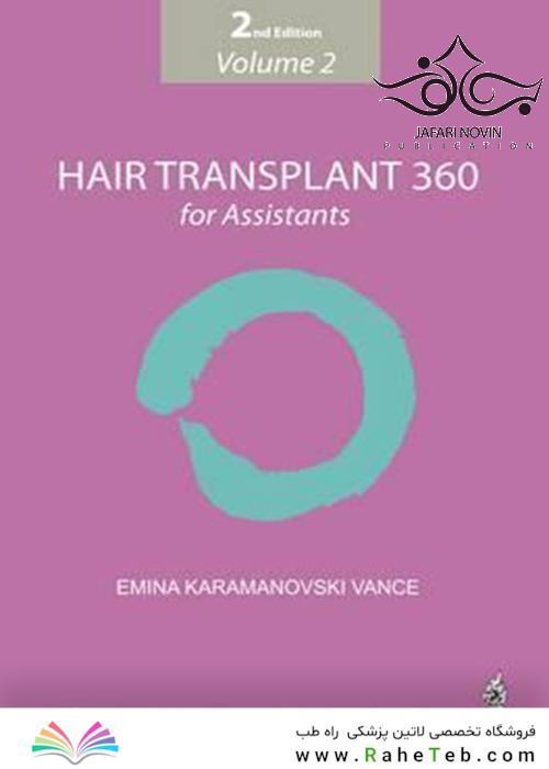 Hair Transplant 360 for Assistants 2nd Edition 2019