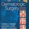 Flaps and Grafts in Dermatologic Surgery 2nd Edition2017