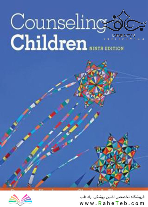 Counseling Children 9th Edition2015 مشاوره کودکان