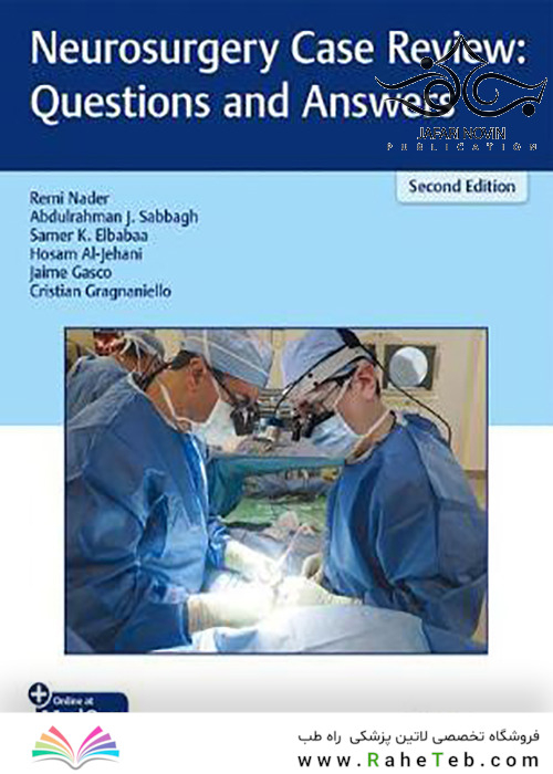 Neurosurgery Case Review: Questions and Answers 2nd Edition 2020