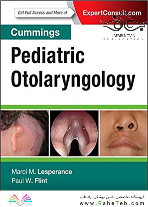 Cummings Pediatric Otolaryngology 1st Edition2016 متخصص گوش و حلق و بینی کودکان کامینگ