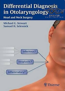 عکس Differential Diagnosis in Otolaryngology 1st Edition2010 تشخیص افتراقی در گوش و حلق و بینی