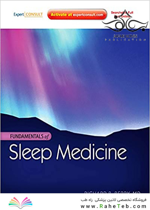 Fundamentals of Sleep Medicine 1st Edition2011 مبانی پزشکی خواب