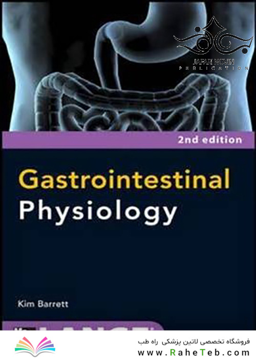 Gastrointestinal Physiology (Lange Medical Books) 2nd Edition2013 فیزیولوژی دستگاه گوارش