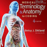 Medical Terminology - Anatomy for Coding 4th Edition2020