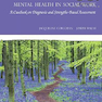 Mental Health in Social Work, 3rd Edition2019 بهداشت روان در مددکاری اجتماعی