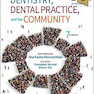 Burt and Eklund’s Dentistry, Dental Practice, and the Community 7th Edition 2020