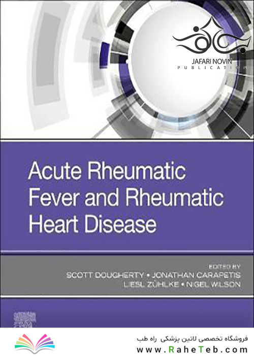 Acute Rheumatic Fever and Rheumatic Heart Disease2020 تب حاد روماتیسمی و بیماری روماتیسمی قلب