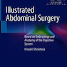 Illustrated Abdominal Surgery, 1st  Edition2020 جراحی شکمی مصور