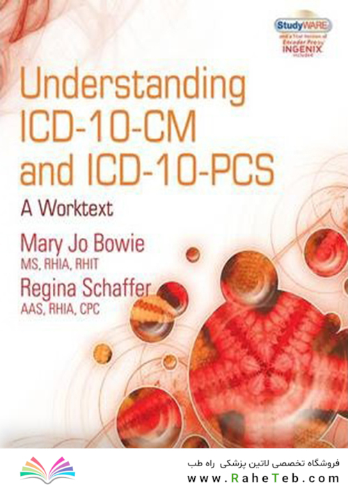 Understanding ICD-10-CM and ICD-10-PCS2010