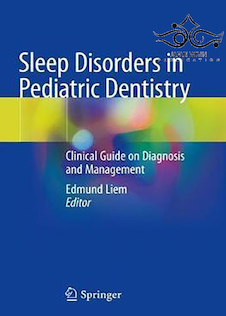 عکس Sleep Disorders in Pediatric Dentistry, 1st Edition2020 اختلالات خواب در دندانپزشکی کودکان
