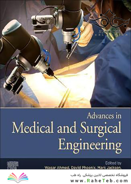 Advances-in-Medical-and-Surgical-Engineering-1st-Edition2020 پیشرفت در مهندسی پزشکی و جراحی