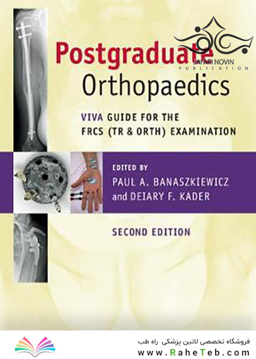 Postgraduate Orthopaedics, 2nd Edition2019 ارتوپدی تحصیلات تکمیلی