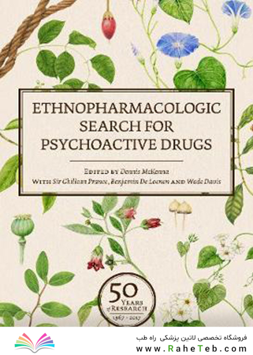 Ethnopharmacologic Search for Psychoactive Drugs (Vol. 1 - 2)2017