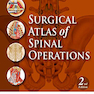 Surgical Atlas of Spinal Operations, 2nd Edition