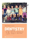 Dentistry for Kids2020 دندانپزشکی برای کودکان