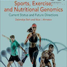 Sports, Exercise, and Nutritional Genomics2019 ورزش-و-ژنومیک تغذیه ای