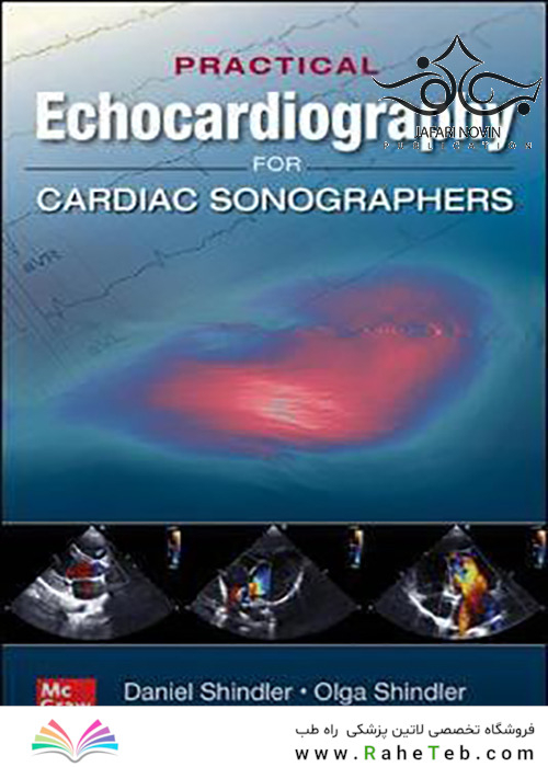 Practical Echocardiography for Cardiac Sonographers 2020