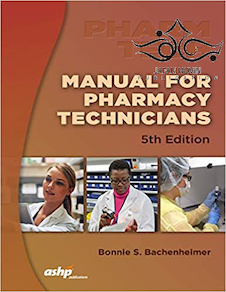 عکس Manual for Pharmacy Technicians 5th Edition راهنما برای تکنسین های دارو سازی