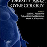 چاقی و زنان Obesity and Gynecology, 2nd Edition
