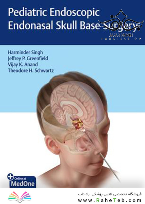 Pediatric Endoscopic Endonasal Skull Base Surgery2020 جراحی پایه جمجمه اندونازال کودکان