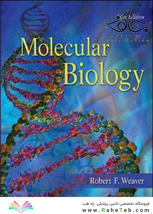 Molecular Biology 5th Edition 2012