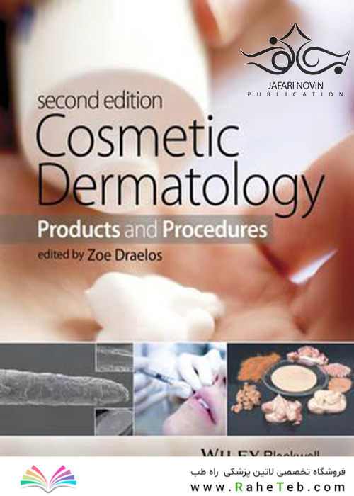 Cosmetic Dermatology: Products and Procedures 2nd Edition 2016