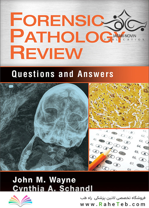 Forensic Pathology Review: Questions and Answers 1st Edition