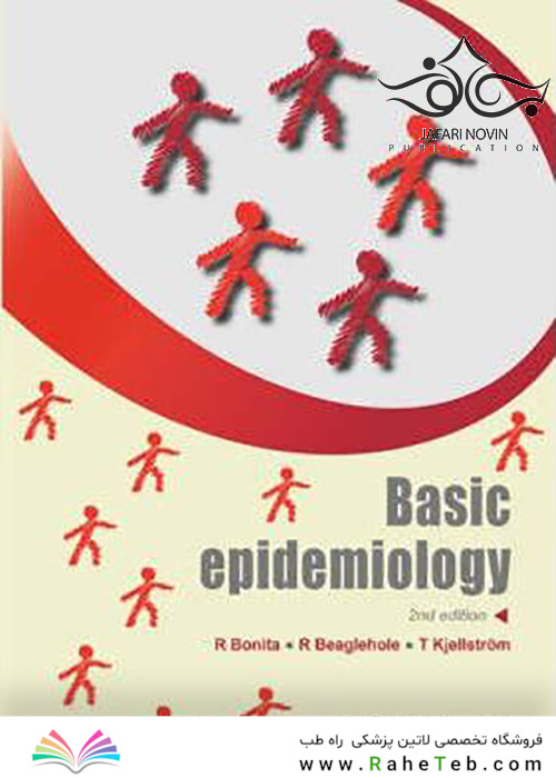 Basic Epidemiology, 2nd Edition اپیدمیولوژی اساسی