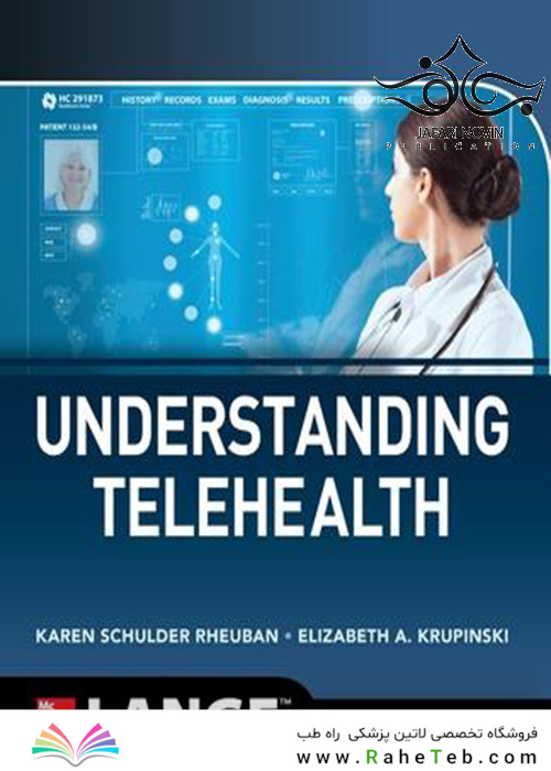 Understanding Telehealth, 1st Edition2018 درک سلامتی