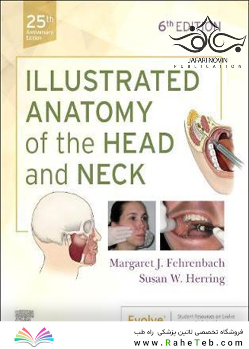 Illustrated Anatomy of the Head and Neck2020 آناتومی مصور سر و گردن