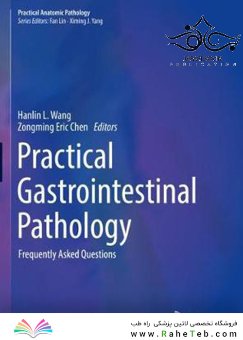 Practical Gastrointestinal Pathology 2021