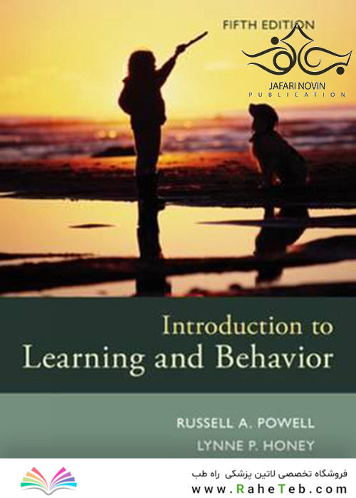 Introduction to Learning and Behavior, 5th Edition2016 مقدمه ای بر یادگیری و رفتار