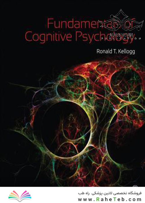 Fundamentals of Cognitive Psychology, 3rd Edition2015 مبانی روانشناسی شناختی