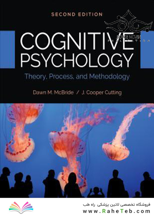 Cognitive Psychology, 2nd Edition2018 روانشناسی شناختی