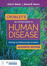 Crowley's An Introduction to Human Disease 2020