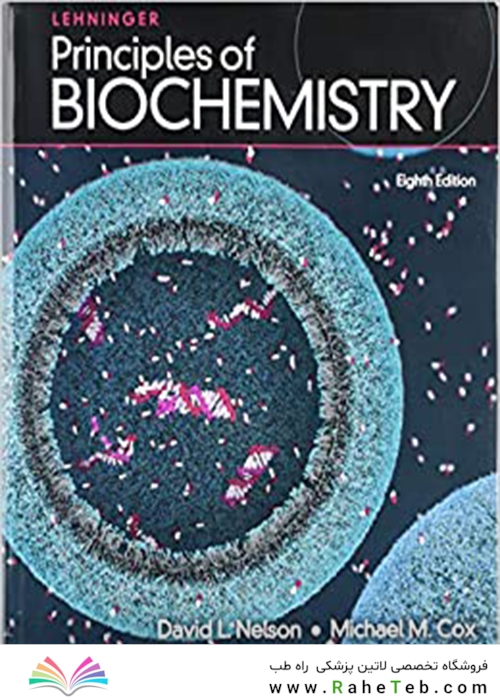 Lehninger Principles of Biochemistry Eighth Edicion