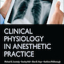 Clinical Physiology in Anesthetic Practiceفیزیولوژی بالینی در عمل بیهوشی