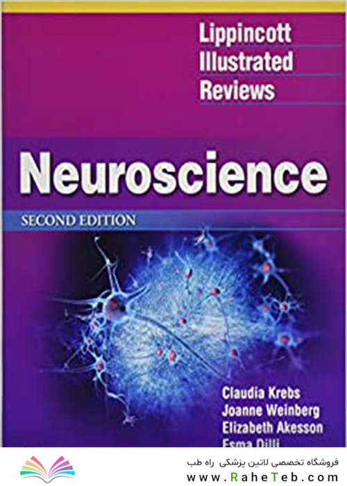 Lippincott Illustrated Reviews: Neuroscience (Lippincott Illustrated Reviews Series)2017
