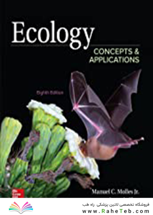 Ecology: Concepts and Applications2018بوم شناسی: مفاهیم و کاربردها