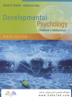 روانشناسی رشد ، چاپ نهم Developmental Psychology, 9th Edition