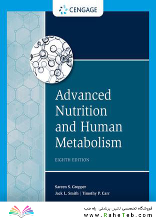 Advanced Nutrition and Human Metabolism (MindTap Course List)