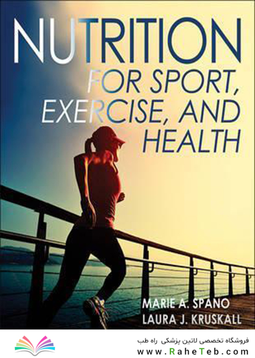 Nutrition for Sport, Exercise, and Health2017تغذیه برای ورزش