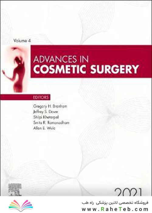 Advances in Cosmetic Surgery 2021 Volume 1_4 پیشرفت در جراحی زیبایی، 2021: دوره 1_4