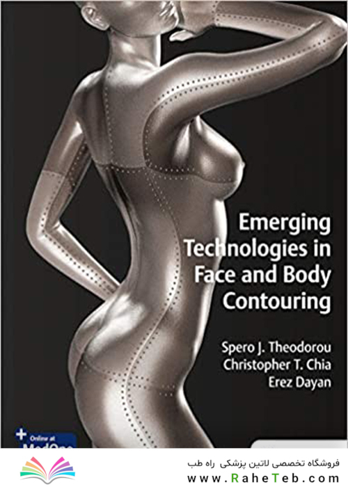 Emerging Technologies in Face and Body Contouring2021فن آوری های در حال ظهور در چهره و بدن