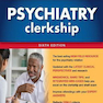 First Aid for the Psychiatry Clerkship 2022
