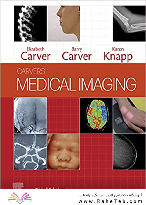 Medical Imaging : Techniques, Reflection and Evaluation2021تصویربرداری پزشکی