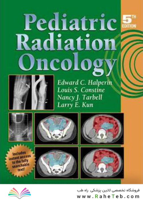 Pediatric Radiation Oncology2010انکولوژی تابش اطفال