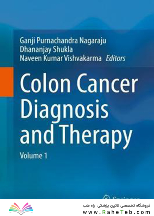 Colon Cancer Diagnosis and Therapy : Volume 1 2021